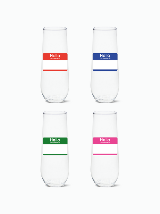 Hello My Name Is - RESERVE 9oz Stemless Champagne Tritan Copolyester Glass